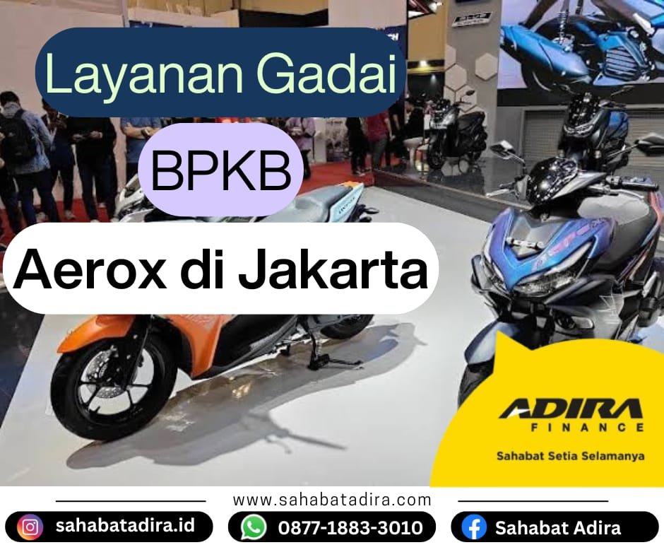 Gadai BPKB Motor Yamaha Aerox di Jakarta