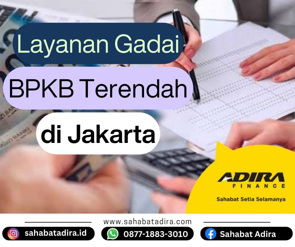 Gadai BPKB Bunga Terendah di Jakarta