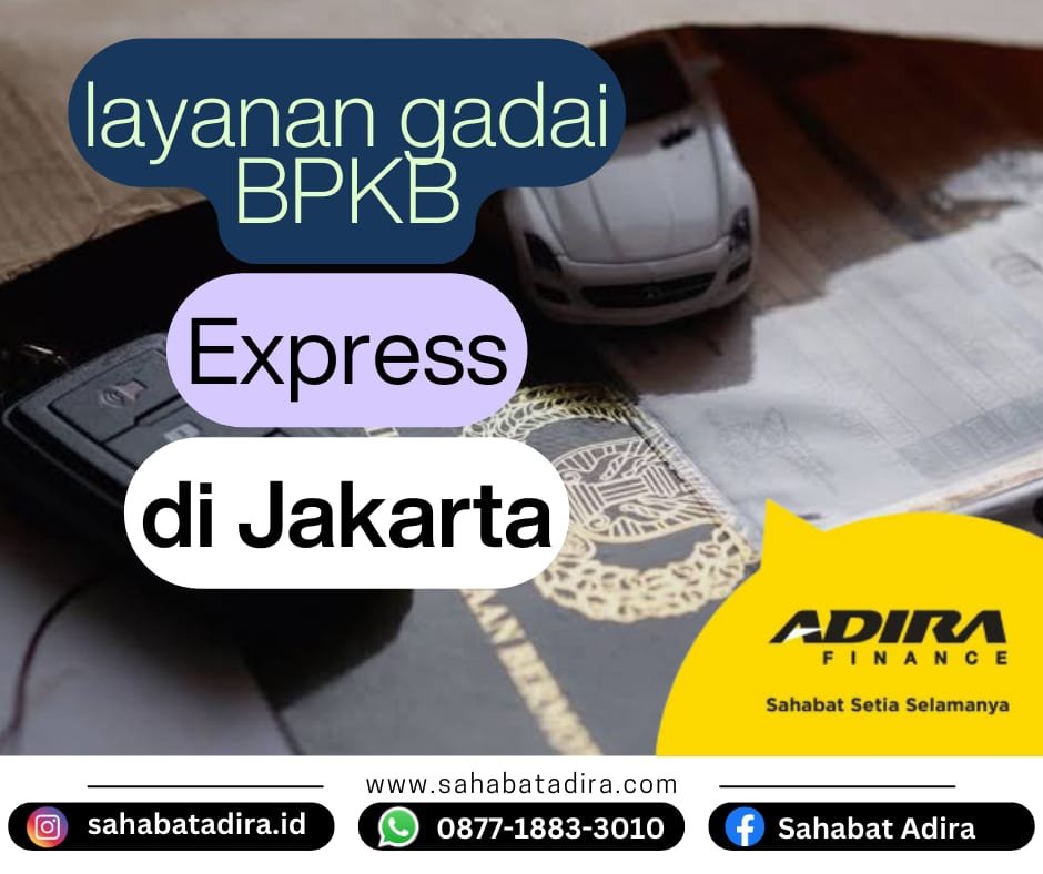 Gadai BPKB Express di Jakarta