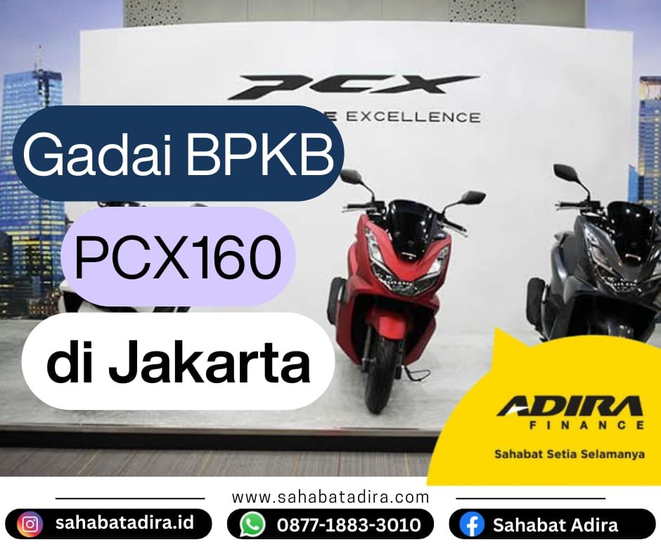Gadai BPKB PCX 160 di Jakarta