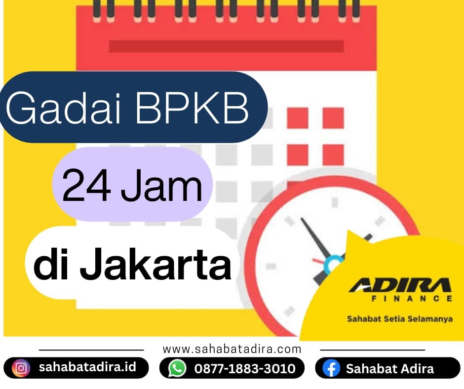 Gadai BPKB 24 Jam di Jakarta