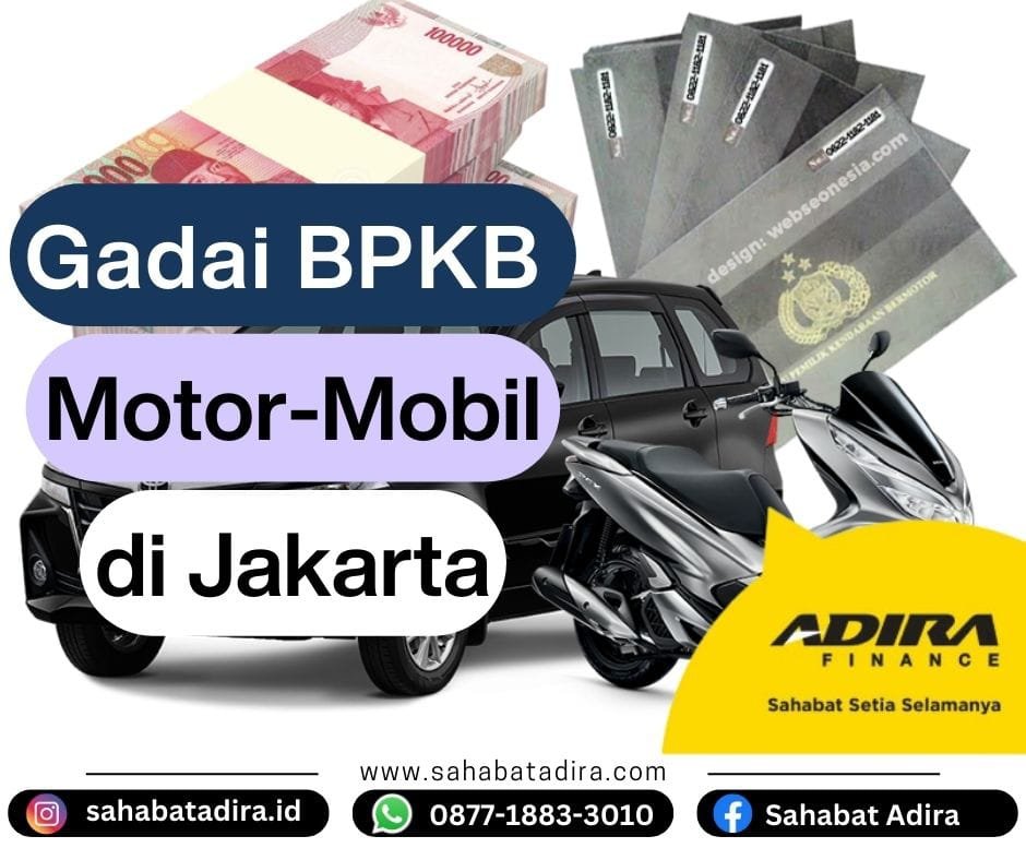Gadai BPKB Motor atau Mobil di Jakarta