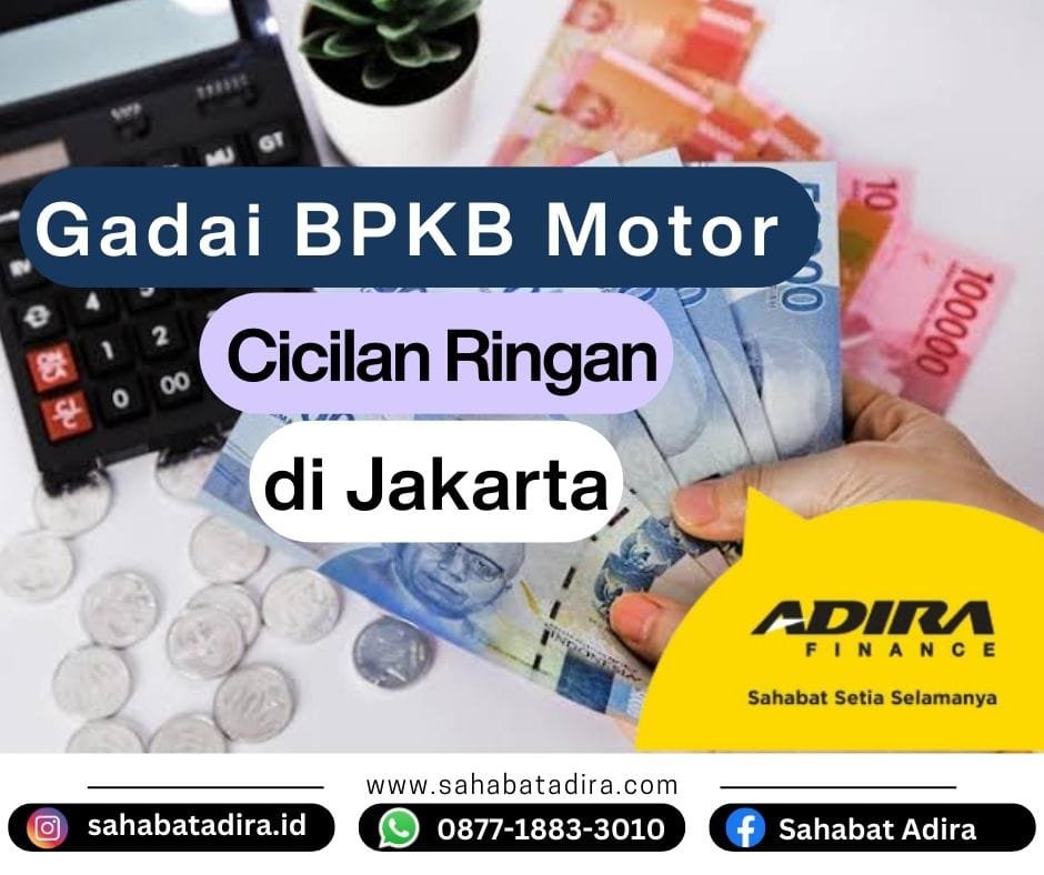 Gadai BPKB Motor Cicilan Ringan di Jakarta