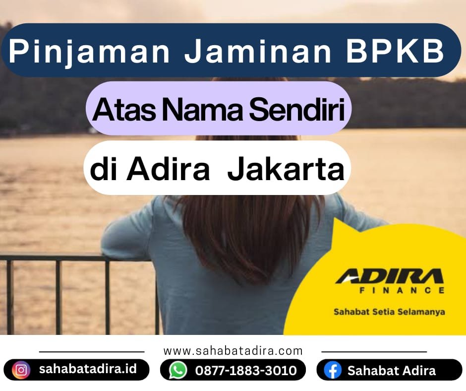 Pinjaman Jaminan BPKB Atas Nama Sendiri Jakarta