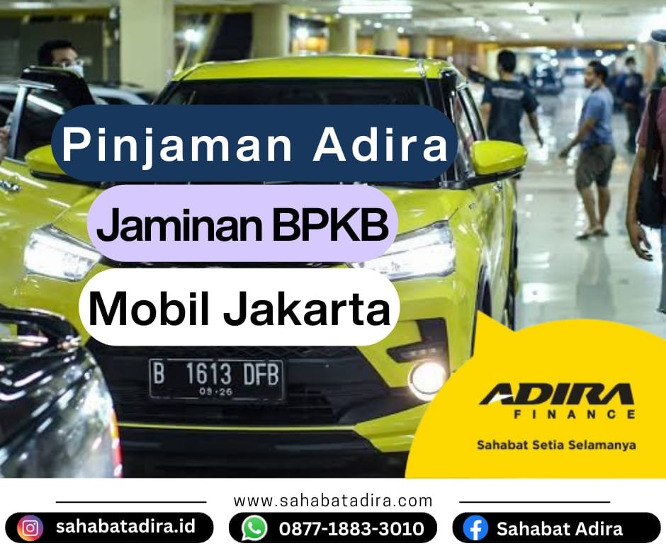 Pinjaman Adira Jaminan BPKB Mobil Jakarta