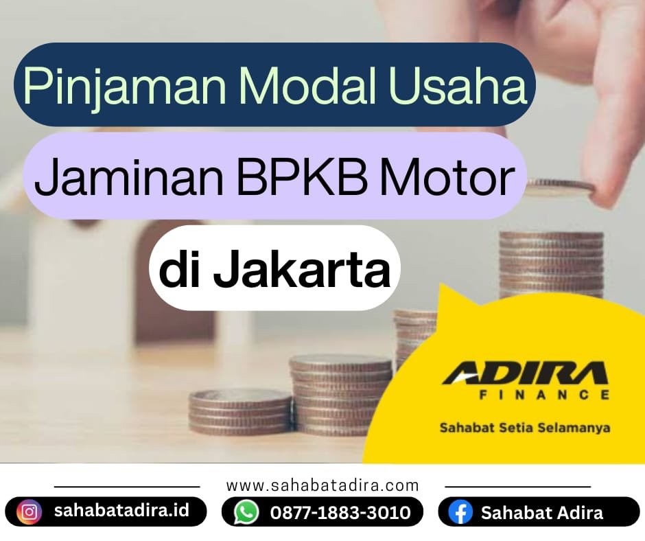Pinjaman Modal Usaha Jaminan BPKB Motor di Jakarta