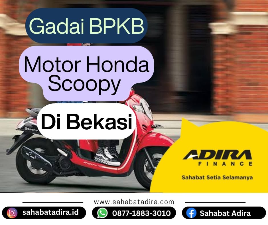 Gadai BPKB Motor Honda Scoopy di Bekasi