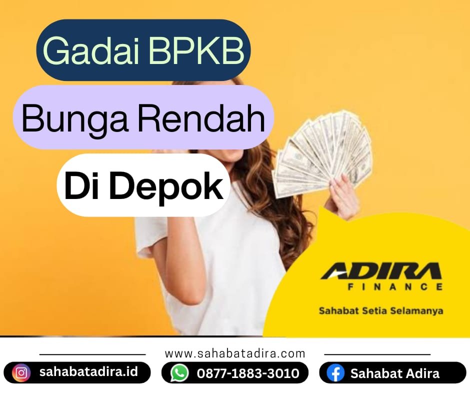 Gadai BPKB Bunga Rendah di Depok