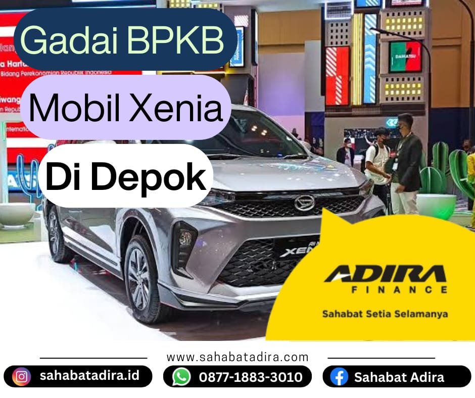 Gadai BPKB Mobil Xenia di Depok