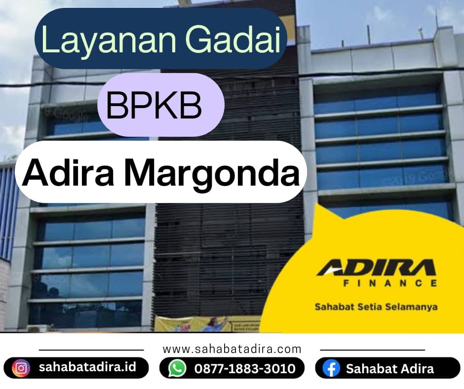 Layanan Gadai BPKB Adira Margonda Depok
