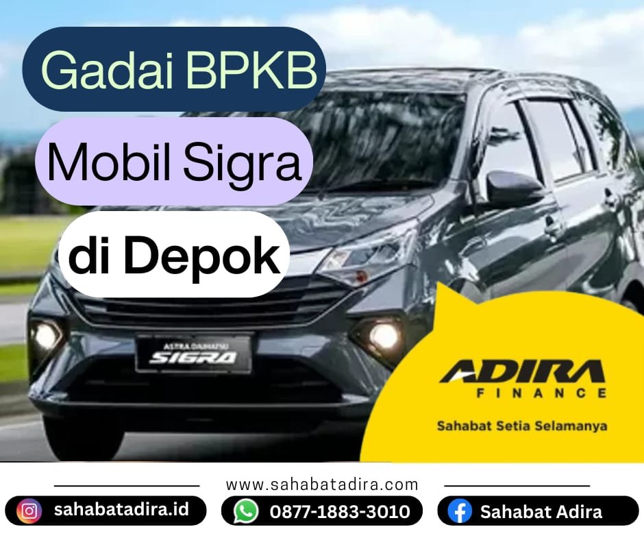 Gadai BPKB Mobil Daihastu Sigra di Depok