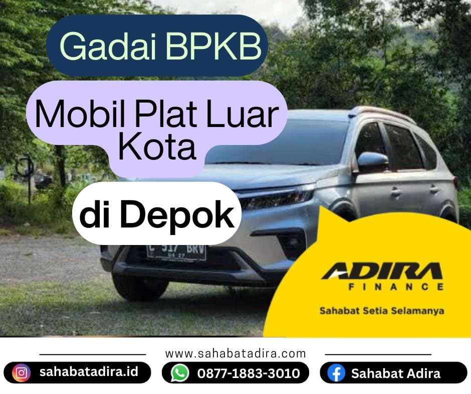 Gadai BPKB Mobil Plat Luar Kota Depok
