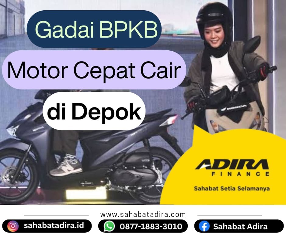 Gadai BPKB Motor Cepat Cair di Depok