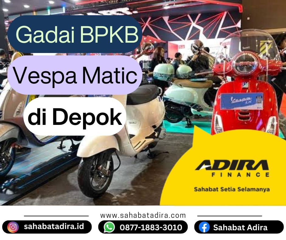 Gadai BPKB Vespa Matic di Depok