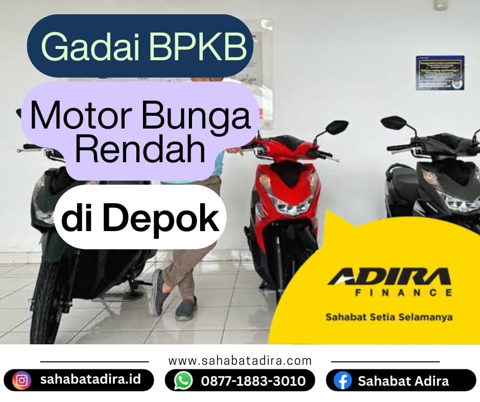 Gadai BPKB Motor Bunga Rendah di Depok