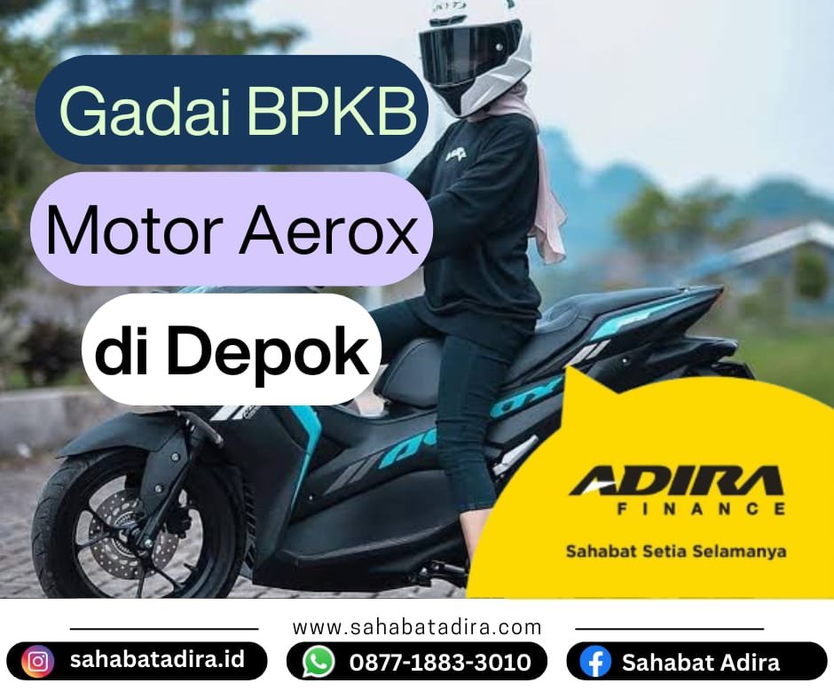 Gadai BPKB Motor Aerox di Depok
