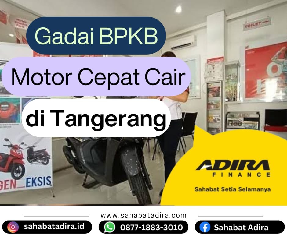 Gadai BPKB Motor Cepat Cair di Tangerang