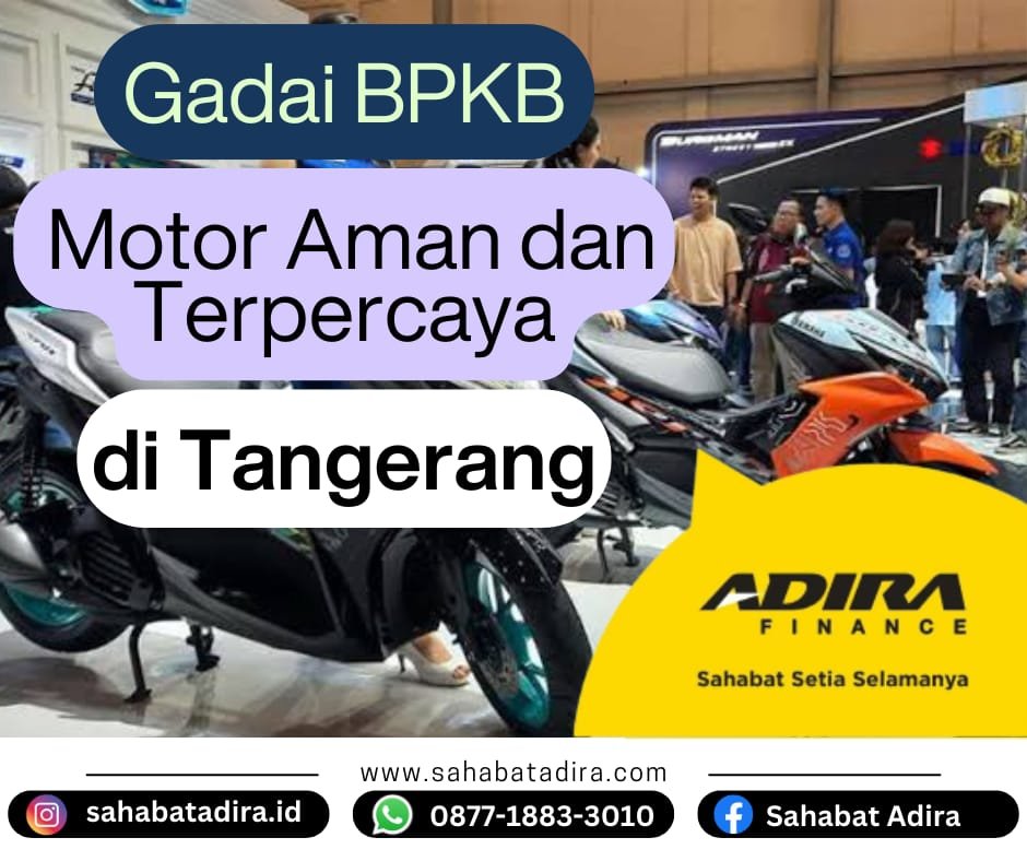 Gadai BPKB Motor Aman dan Terpercaya di Tangerang
