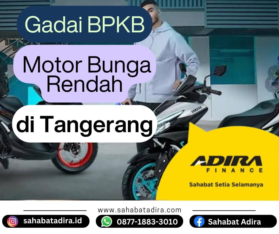 Gadai BPKB Motor Bunga Rendah di Tangerang
