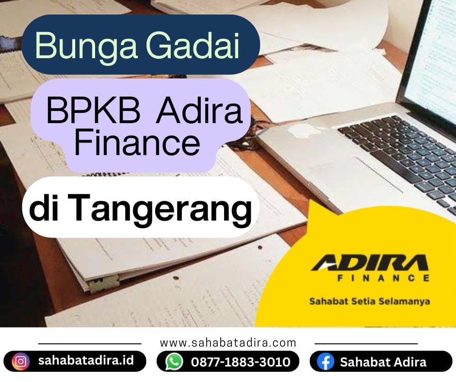Bunga Gadai BPKB Adira Finance di Tangerang