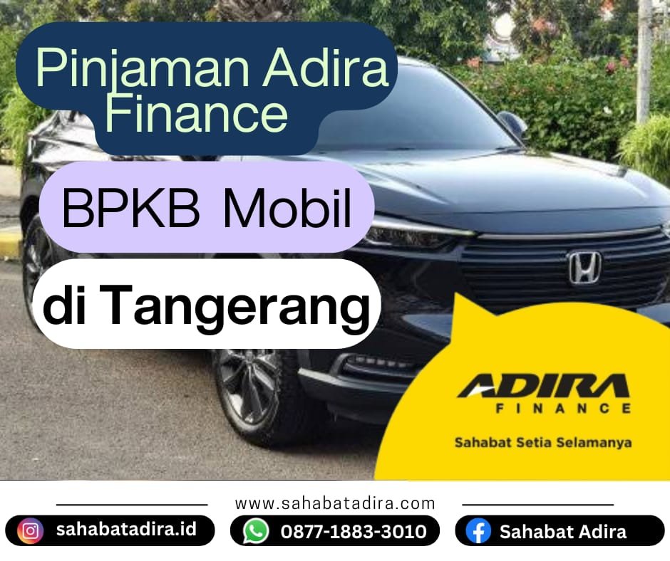 Pinjaman Adira Finance BPKB Mobil Tangerang