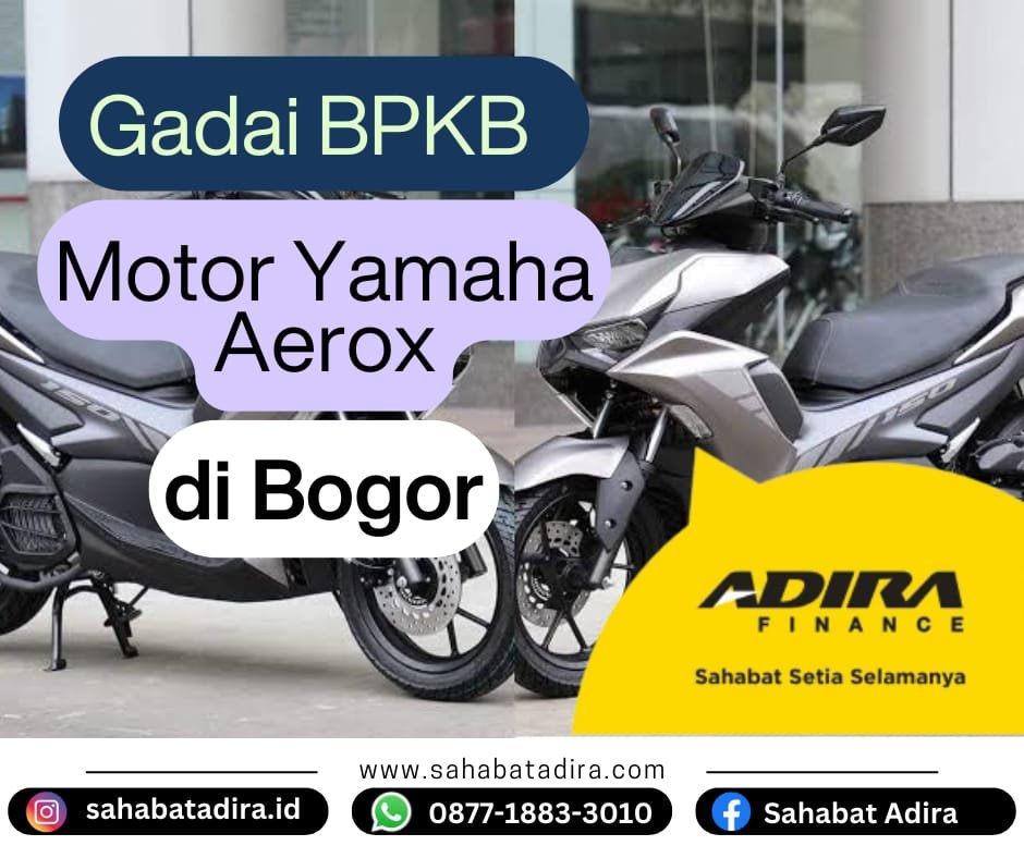 Gadai BPKB Motor Yamaha Aerox di Bogor