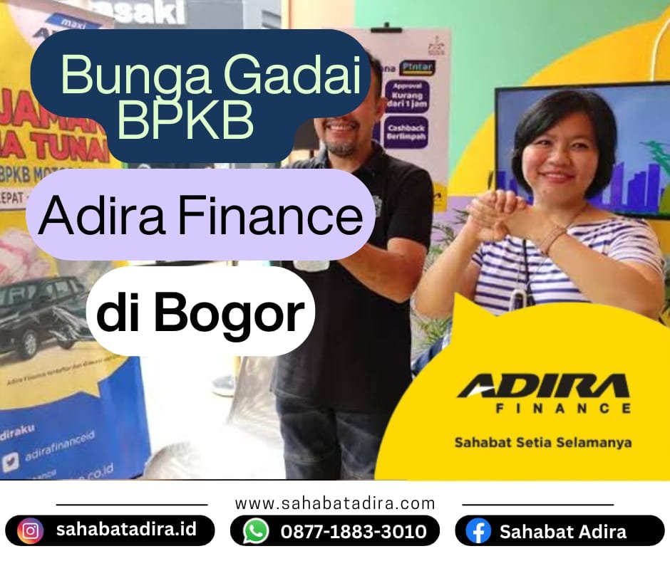 Bunga Gadai BPKB di Adira Finance Bogor
