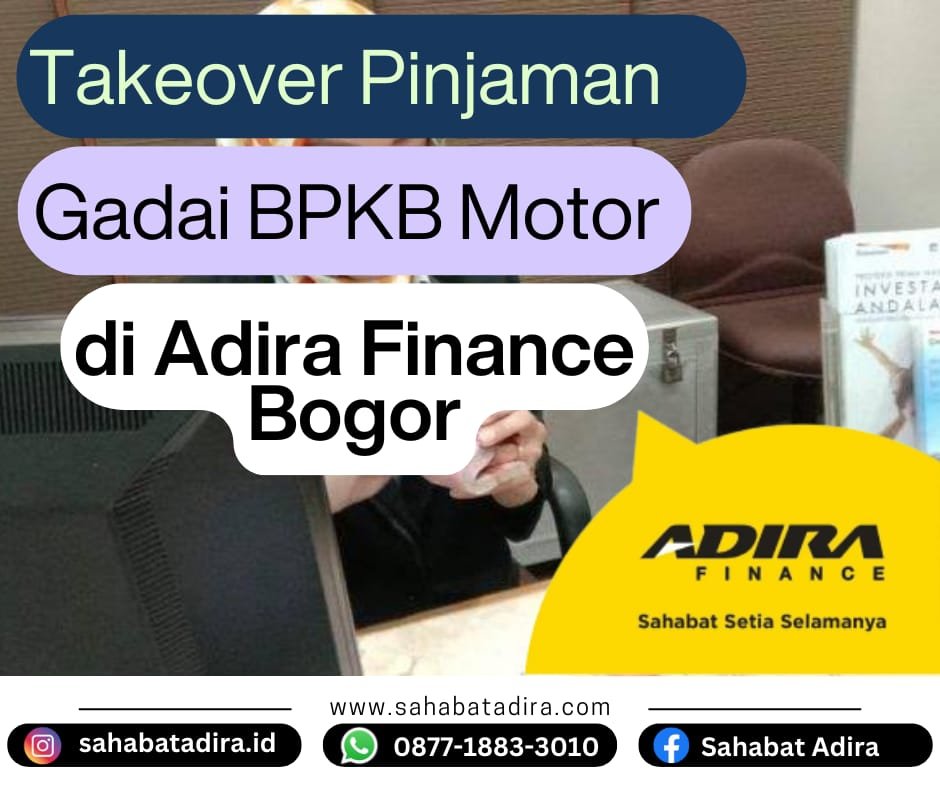 Takeover Pinjaman Gadai BPKB Motor di Adira Finance Bogor