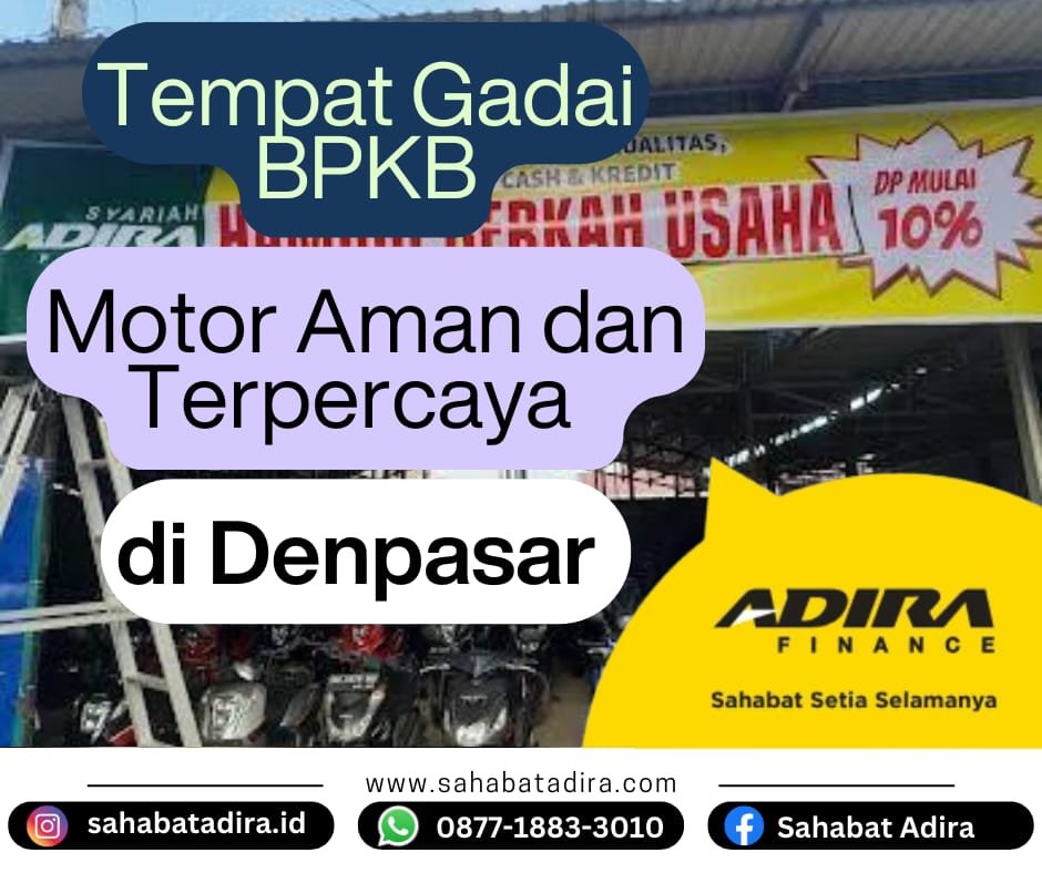 Tempat Gadai BPKB Motor Aman dan Terpercaya di Denpasar