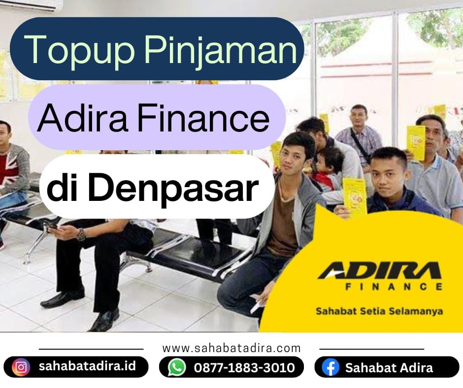 TopUp Pinjaman Adira Finance di Denpasar