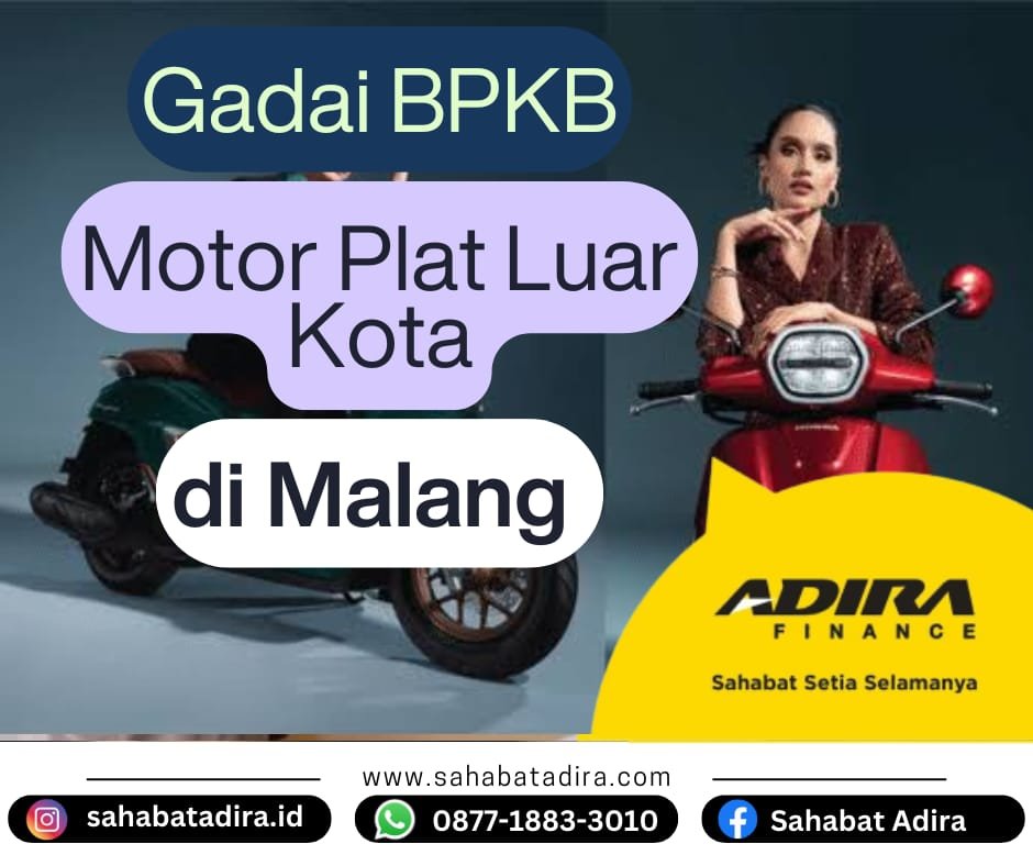 Gadai BPKB Motor Plat Luar Kota Malang