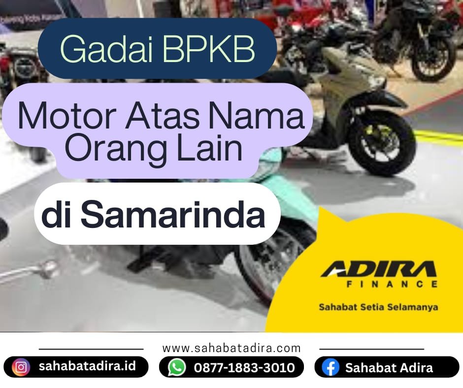 gadai bpkb motor atas nama orang lain di samarinda