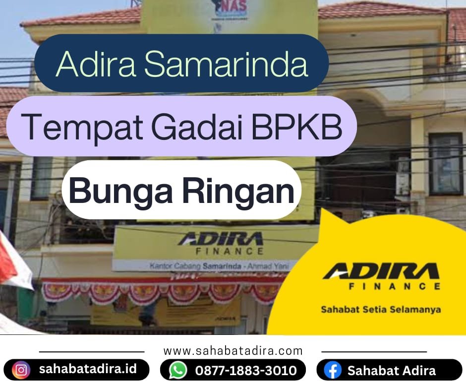Adira Samarinda, Tempat Gadai BPKB Aman dan Terpercaya
