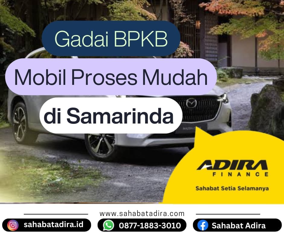 Gadai BPKB Mobil Proses Mudah di Samarinda