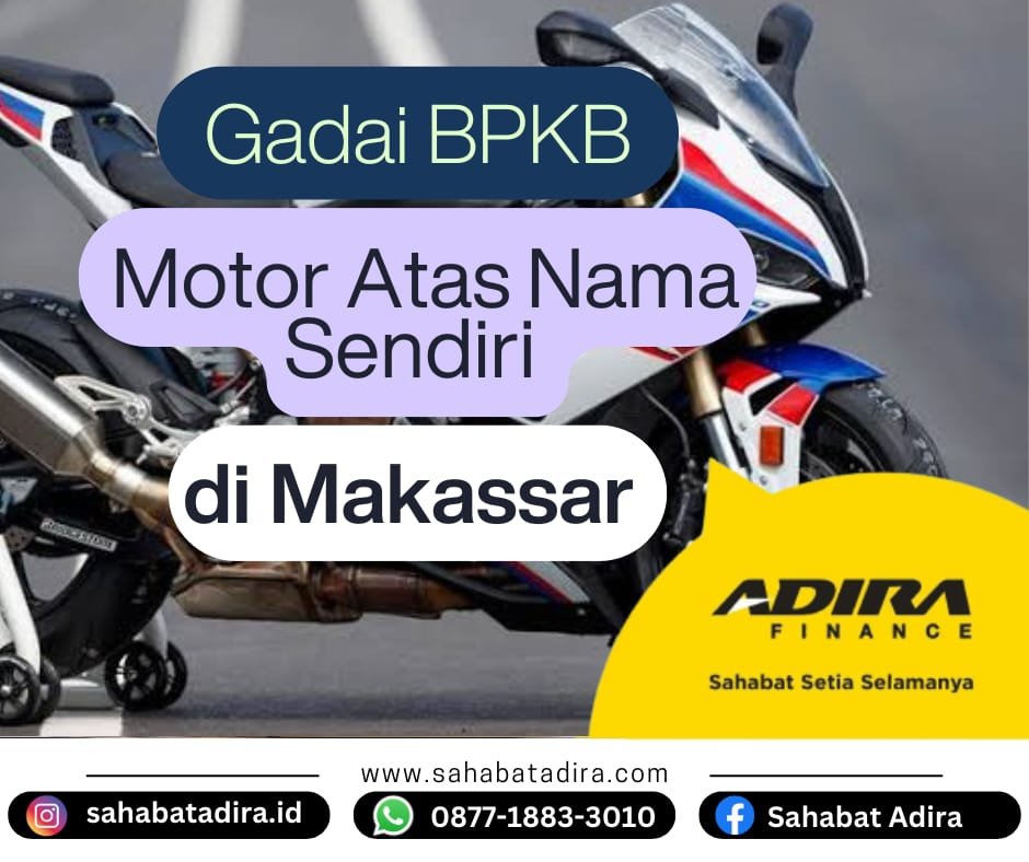 Gadai BPKB Motor Atas Nama Sendiri di Makassar