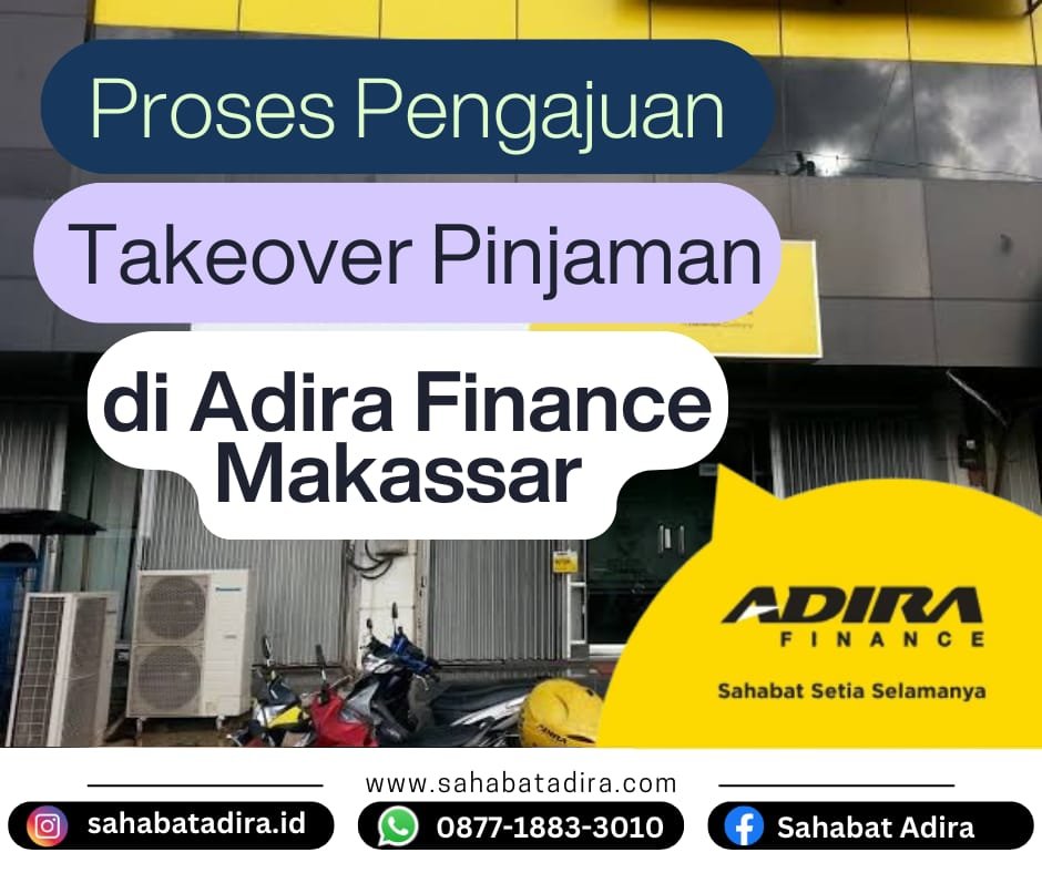 Cara Proses Pengajuan Takeover di Adira Finance Makassar