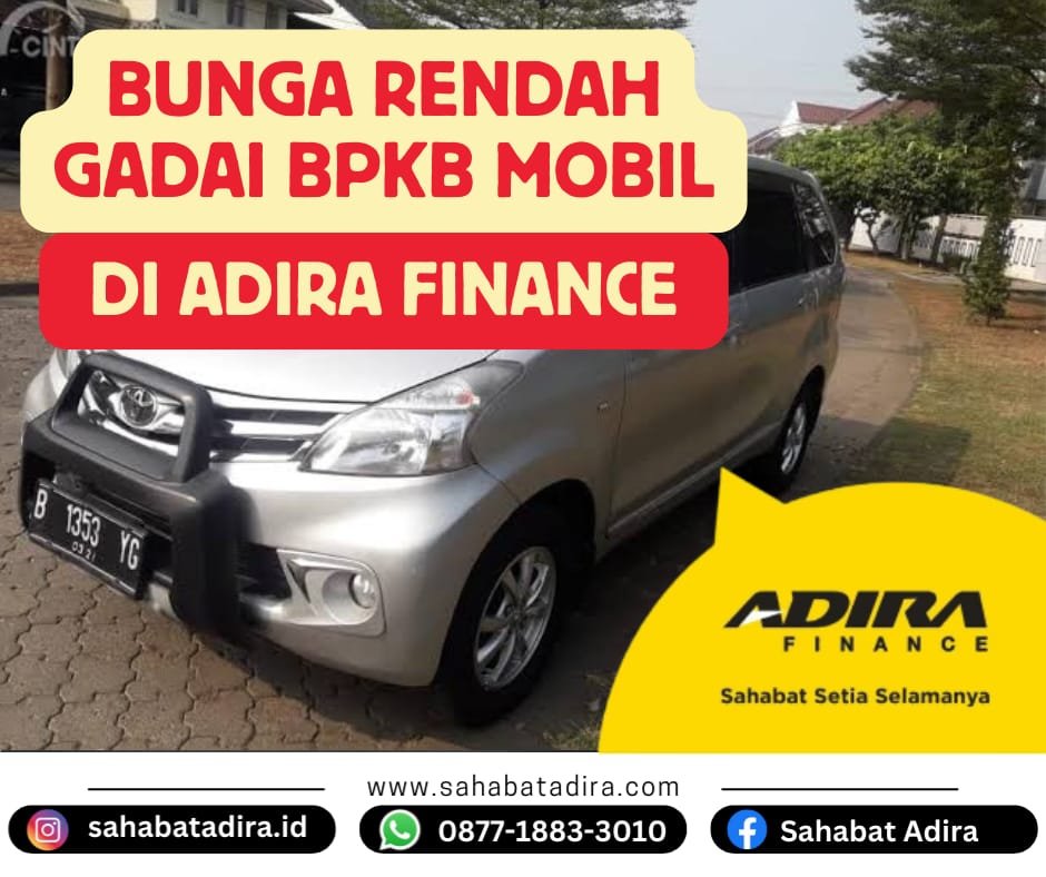 Bunga Rendah Gadai BPKB Mobil di Adira Finance