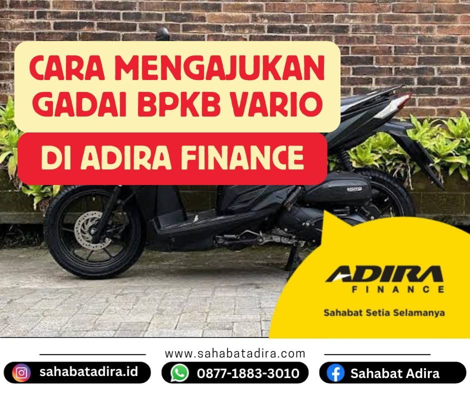 Cara Mengajukan Gadai BPKB Vario di Adira Finance
