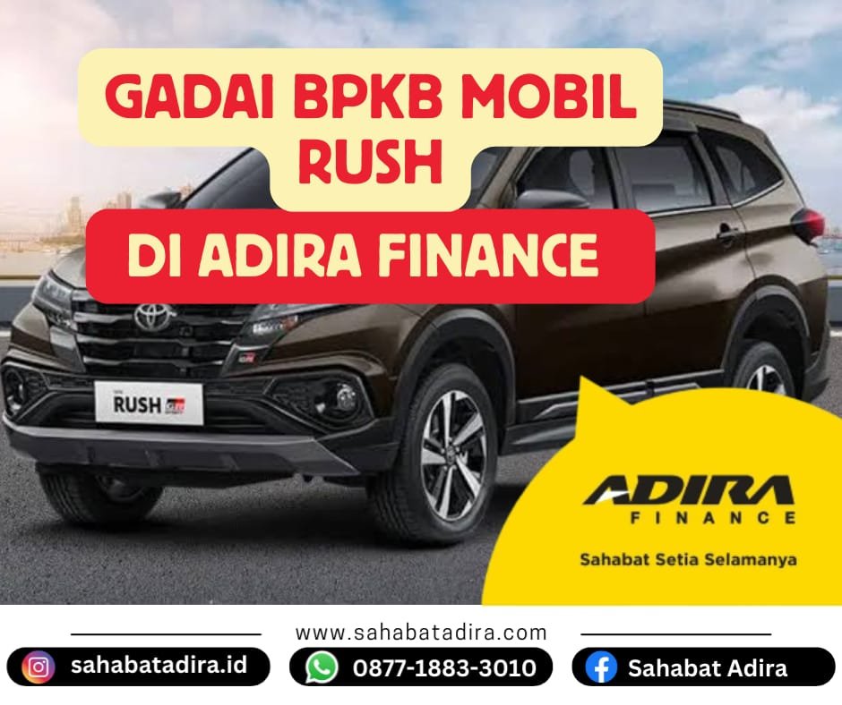 Gadai BPKB Mobil Toyota Rush di Adira Finance