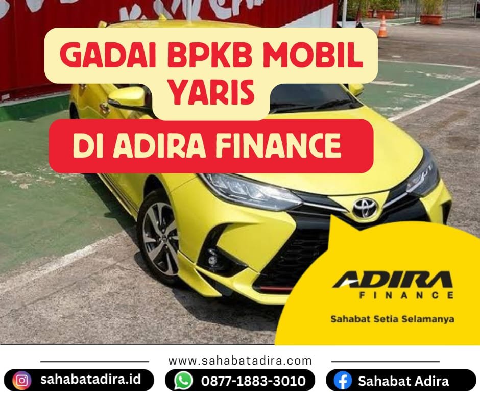 Gadai BPKB Mobil Yaris di Adira Finance