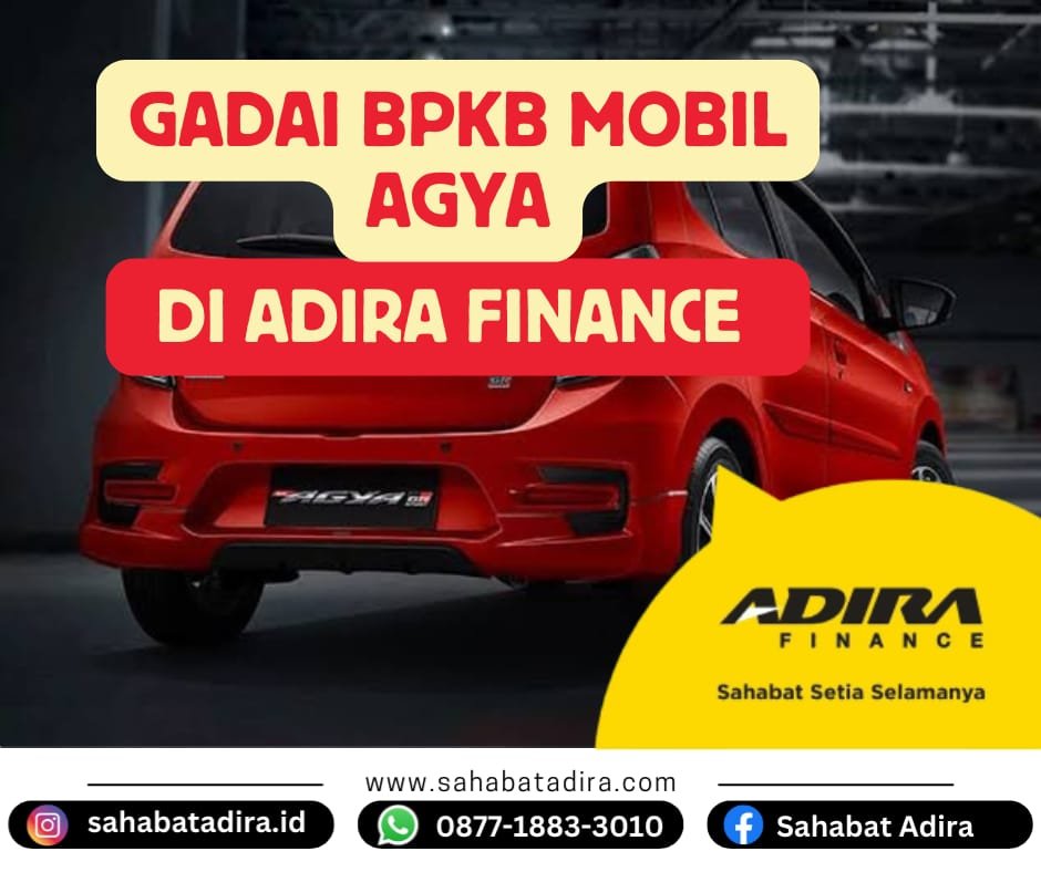 Gadai BPKB Mobil Agya di Adira Finance
