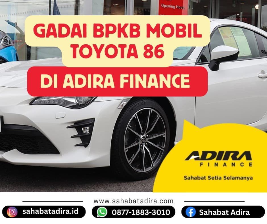 Gadai BPKB Mobil Toyota 86 di Adira Finance