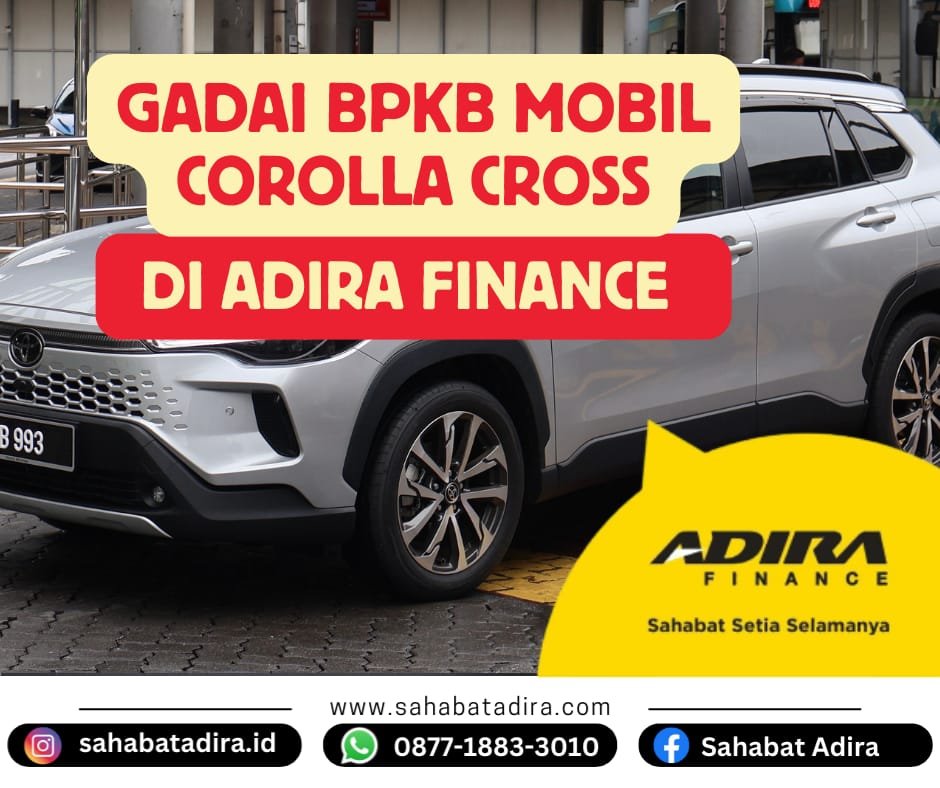 Gadai BPKB Mobil Toyota Corolla Cross di Adira Finance