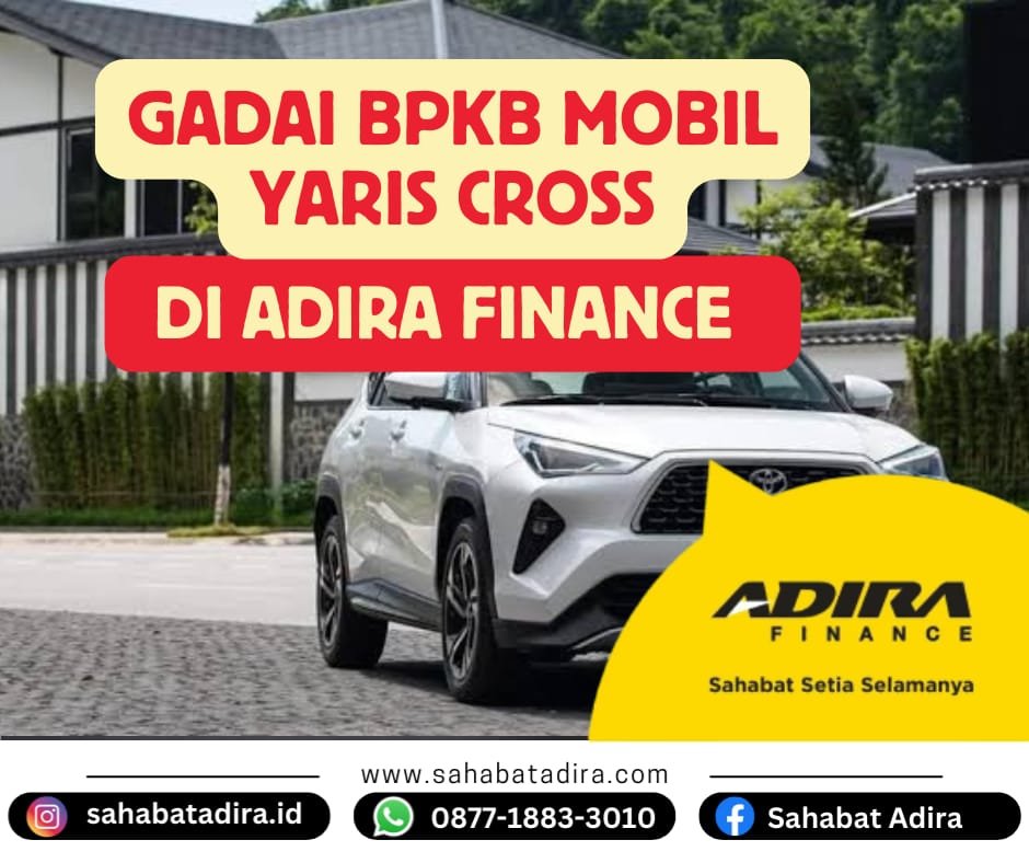 Gadai BPKB Mobil Toyota Yaris Cross di Adira Finance