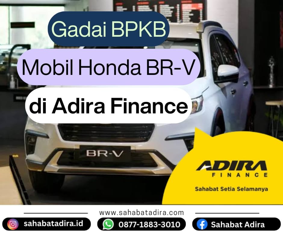 Gadai BPKB Mobil Honda BR-V di Adira Finance