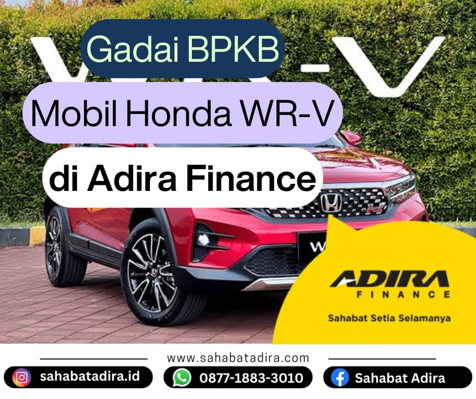 Gadai BPKB Mobil Honda WR-V di Adira Finance