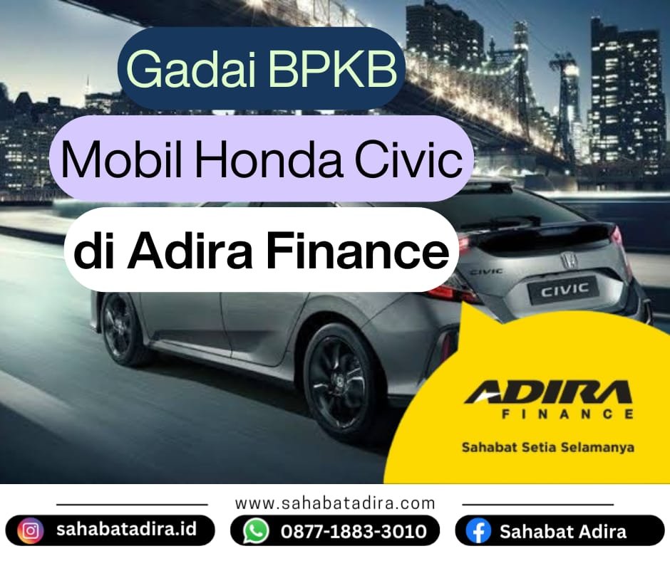 Gadai BPKB Mobil Honda Civic di Adira Finance